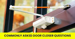 Common Door Closer Issues